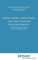International Archives of the History of Ideas / Archives Internationales d'Histoire des Idees- Henry Home, Lord Kames and the Scottish Enlightenment
