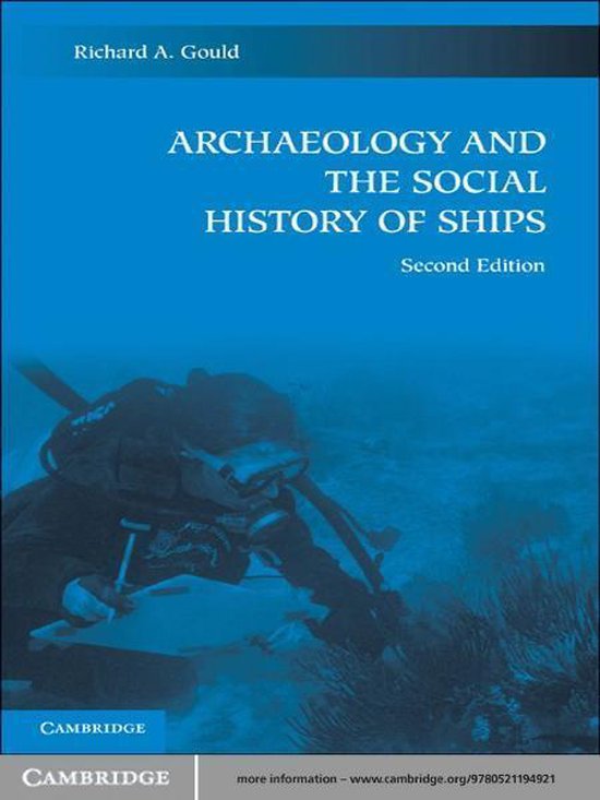 Archaeology and the Social History of Ships - cover