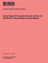 Social Values for Ecosystem Services, Version 2.0 (Solves 2.0)
