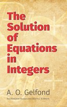Dover Books on Mathematics - The Solution of Equations in Integers