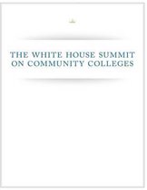 The White House Summit on Community Colleges