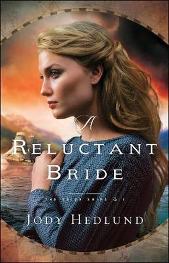 Reluctant Bride 1 The Bride Ships, Jody Hedlund 9780764232954 Boeken