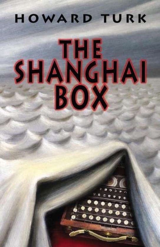 The Shanghai Box - cover
