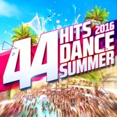 44 Hits Dance Summer 2016