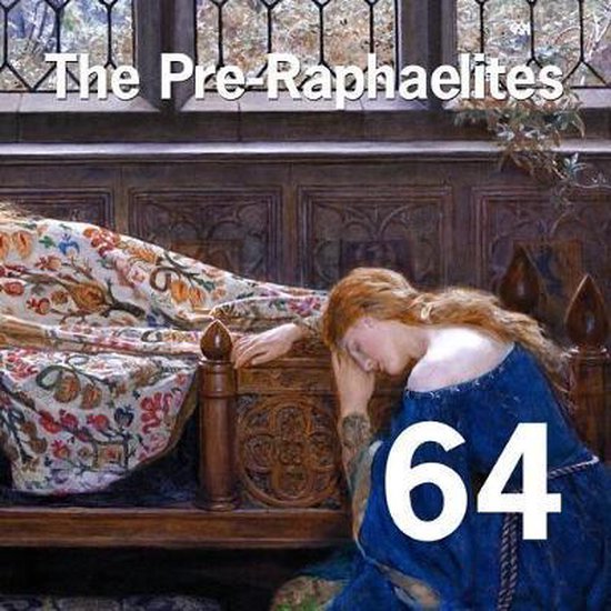 64-The Pre-Raphaelites