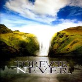 Forever Never Vol. 2