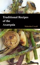 Traditional Recipes of Spain - Traditional Recipes of the Axarquia