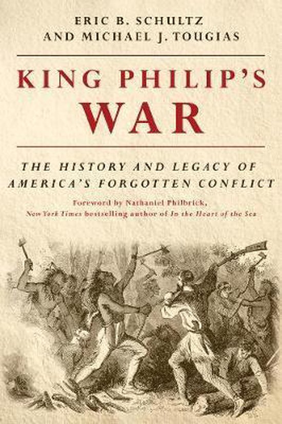 King Philip's War 9781581574890 Eric B. Schultz Boeken