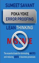 Lean Thinking 5 - Poka Yoke Error Proofing