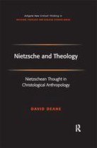 Routledge New Critical Thinking in Religion, Theology and Biblical Studies - Nietzsche and Theology