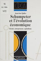 Schumpeter et l'évolution économique