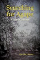 Searching for Agape