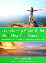 Backpacking Around The World For First Timers