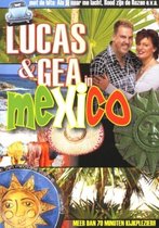 Lucas & Gea - In Mexico