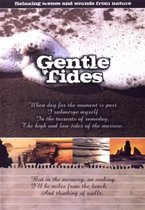 Gentle Tides