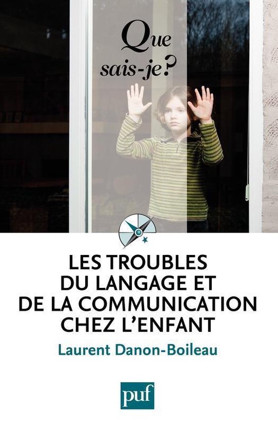 Les troubles du langage et de la communication chez l'enfant (ebook ...