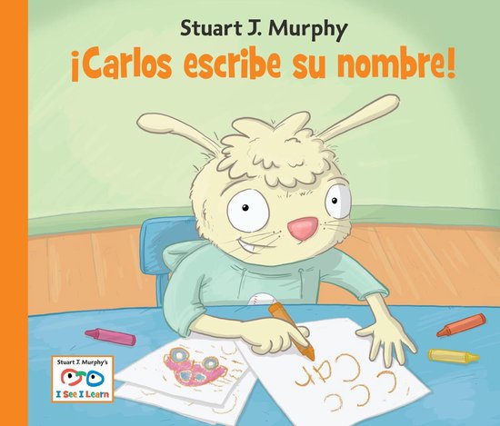 I See I Learn 24 - Carlos escribe su nombre (Spanish Edition ... - cover