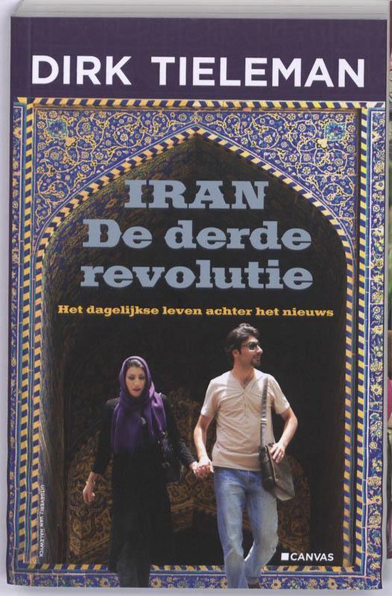 Cover van het boek 'Iran de derde revolutie' van D. Tieleman en Dirk Tieleman