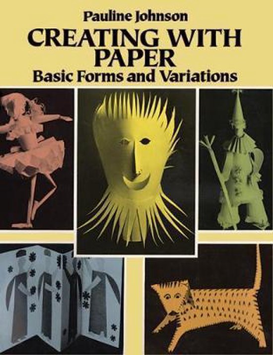 Boek "Creating with Paper" met afbeeldingen van papieren creaties: ballerina, masker, clown en kat.