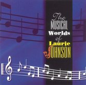 Laurie Johnson: The Musical Worlds Of