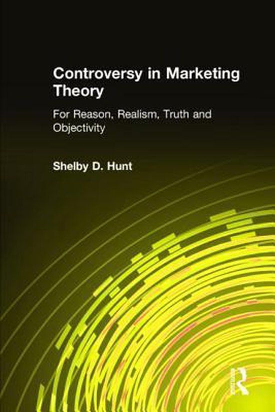 Controversy in Marketing Theory: For Reason, Realism, Truth  ... - cover