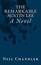The Remarkable Austin Lee