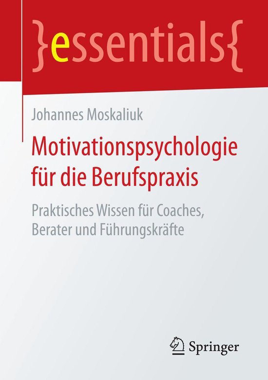 essentials - Motivationspsychologie für die Berufspraxis - cover