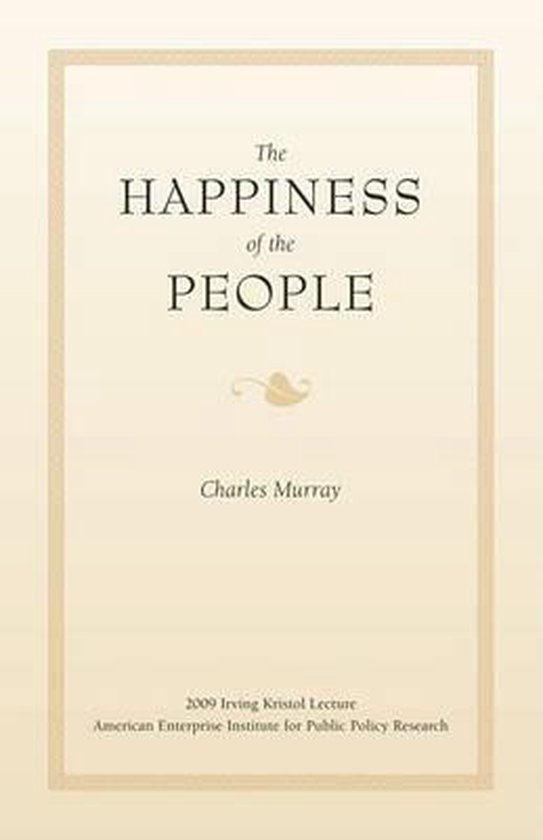 The Happiness of the People