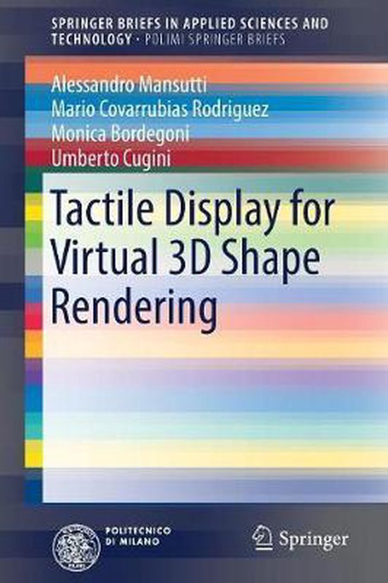 Tactile Display for Virtual 3D Shape Rendering - cover