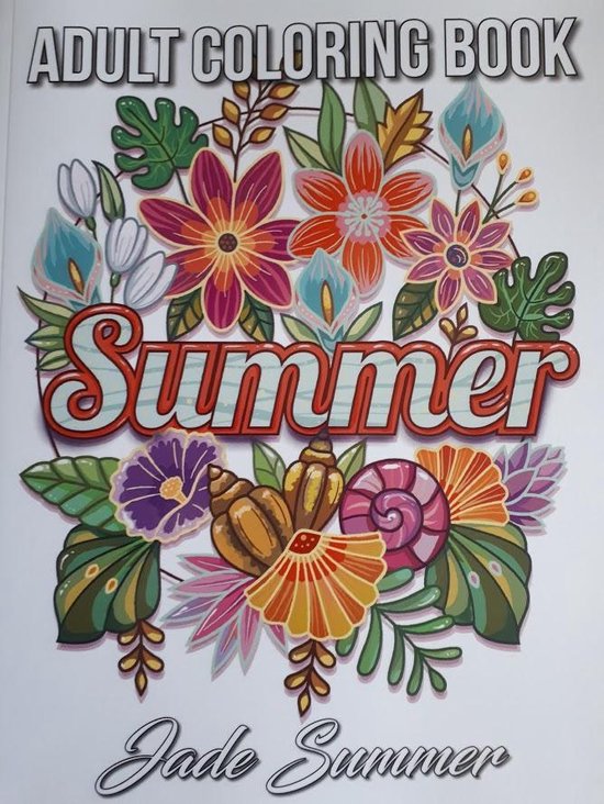 Summer Coloring Book - Jade Summer - Kleurboek voor volwassenen | bol.com