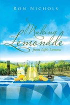 Making Lemonade from Life’s Lemons