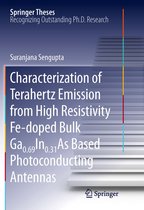 Springer Theses - Characterization of Terahertz Emission from High Resistivity Fe-doped Bulk Ga0.69In0.31As Based Photoconducting Antennas