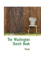The Washington Sketch Book