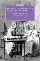 Literature And Medicine In Nineteenth-Century Britain