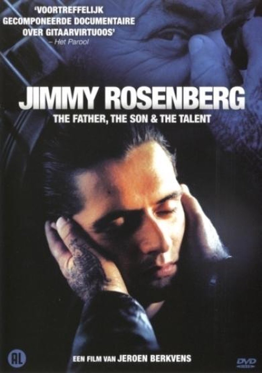 Jimmy Rosenberg - De De vader zoon & het talent