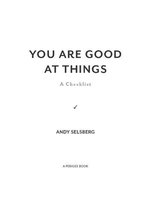 You Are Good at Things