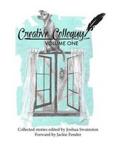 Creative Colloquy Volume One