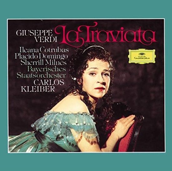 Albumcover voor 'La Traviata' van Giuseppe Verdi, met Ileana Cotrubas in een blauwgroene jurk.