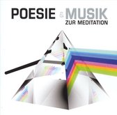 Poesie & Musik Zur Meditation