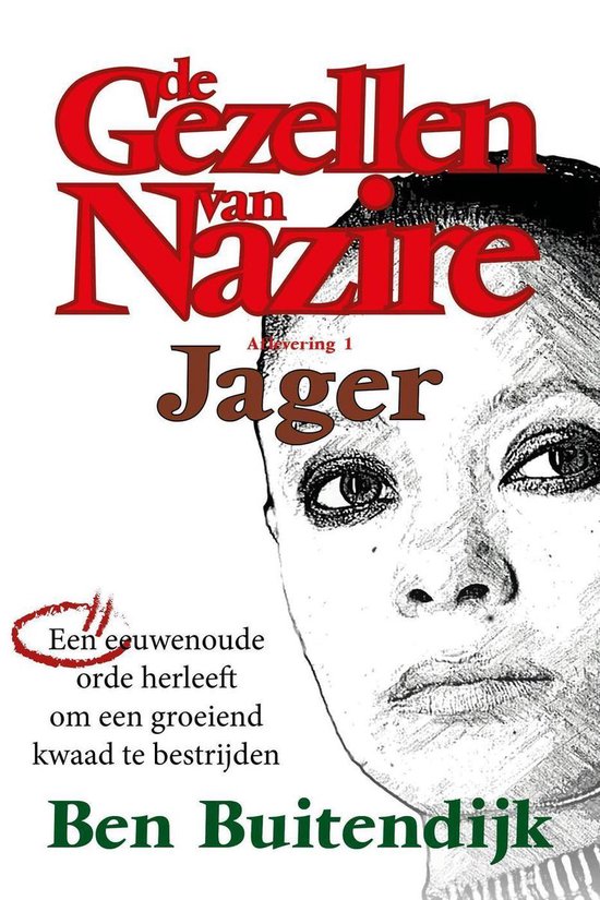 De Gezellen van Nazire 1 - Jager