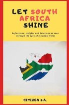 Let South Africa Shine