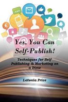 Yes, You Can Self-Publish!