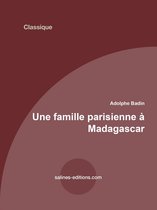 Classique Madagascar - Une famille parisienne à Madagascar