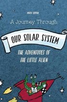 A Journey Through Our Solar System