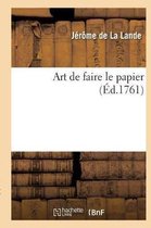 Art de faire le papier