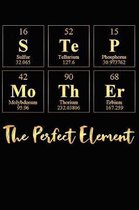 Step Mother the Perfect Element