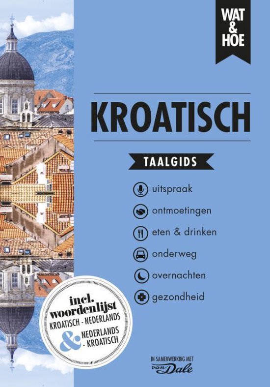 Wat & Hoe taalgids - Kroatisch - cover
