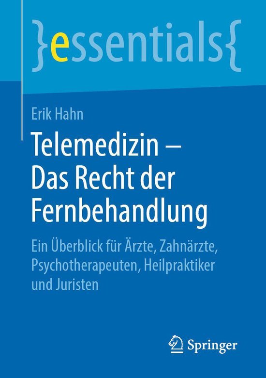 essentials - Telemedizin – Das Recht der Fernbehandlung