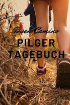 Pilger Tagebuch - Buen Camino