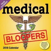 Medical Bloopers 2018 Day-To-Day Calendar